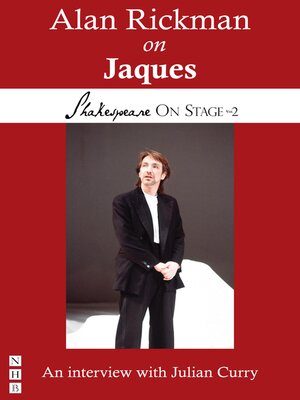 cover image of Alan Rickman on Jaques (Shakespeare On Stage)